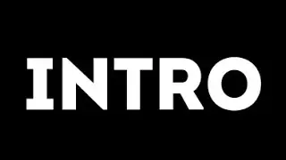 My first attempt at making an Intro