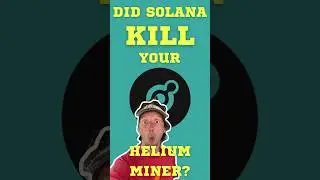 Did Solana KILL your Helium miner?