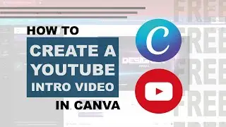 How To Make An Intro For YouTube Videos Free in Canva | HINDI Tutorial 2022