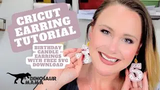 Cricut Earring Tutorial: Make Custom Birthday Cake Candle Earrings