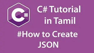 How to Create JSON File using C# - Tamil 