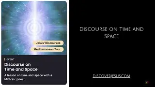 Jesus' Captivating Discussions: Time, Space, and Immortality in Carthage