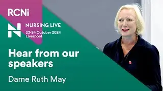 Nursing Live Speaker Testimonial from Dame Ruth May