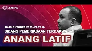 [Part II]  Pemeriksaan Terdakwa Kasus BTS 4G : JPU+PH VS Anang Achmad Latif