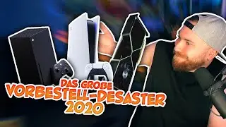 Das große VORBESTELL-DESASTER 2020