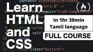 Learn HTML5 and CSS3 From Scratch to expert - Tamil Web Development Course