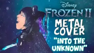 GatetemoN - Into the Unknown - Frozen 2 (metal cover)