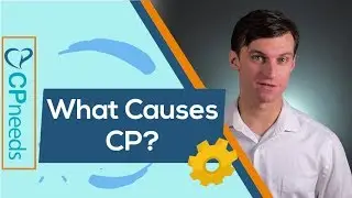 What Causes Cerebral Palsy? (7 Risk Factors)