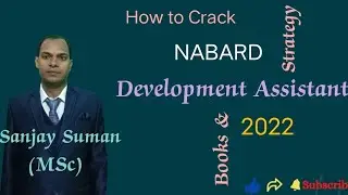 How to Crack NABARD Development Assistant 2022