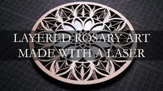 Layered Rosary Art Made with a Laser Cutter