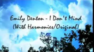 I Don't Mind-(emilyrosedentonmusic)-w/ VJ Memes
