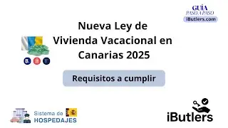 Nueva Ley Viviendas Turísticas Canarias 2025 | Requisitos VUT y Guía Completa