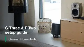 Genelec Home Audio | G Three & F Two setup guide