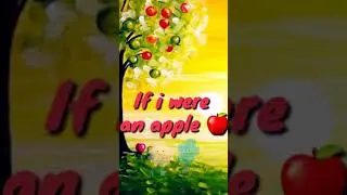If i were an apple || Me,an apple || apple rhyme || nursery rhyme || easy english rhyme ||kids rhyme