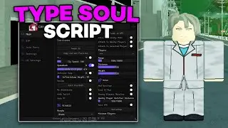 [FREE] Type Soul Script | Auto Parry, Attach to Mob, Teleport, Speed, ESP | ALL EXECUTORS
