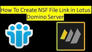 How To Create NSF File Link in HCL Domino Server