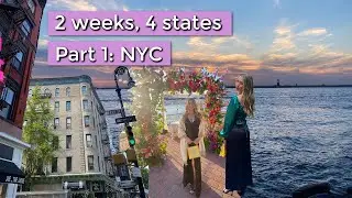 4 States in 2 Weeks VLOG | Part 1: NYC, New York