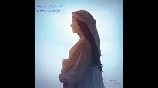 Breath of Heaven (Mary's Song) by Amy Grant