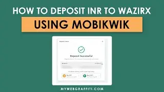 How to Deposit INR to your WazirX account using MobiKwik? | New Update | Payment using MobiKwik