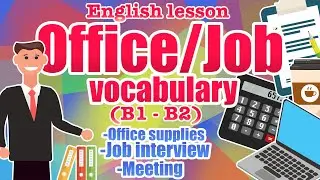 English Lesson: OFFICE/JOB VOCABULARY