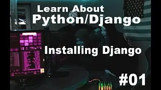 Get Started With Official Django Documentation, Learn by Latest Django 3.2.8  Django installation