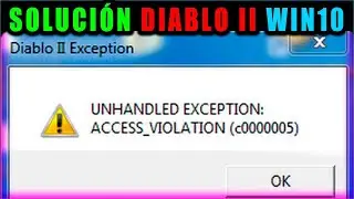 ✅Diablo II ACESS_VIOLATION SOLUTION (c0000005)