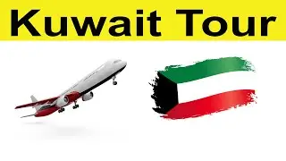 Kuwait Tour | Kuwait Visit | Kuwait Airport | Kuwait Airport Bus
