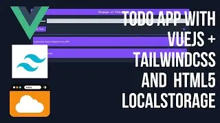 Todo Application using Vue3 + Composition API + Tailwindcss + localstorage.