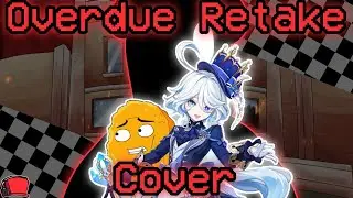 Maximum Trouble | Overdue Retake but Max,Furina And Nugget Sings It | FNF Cover