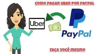 Como pagar uma corrida no UBER com PAYPAL