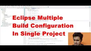 Eclipse Multiple Build Configuration || 