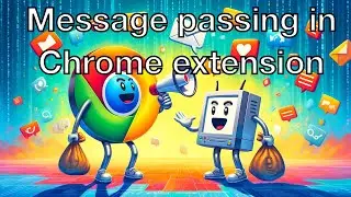 Message passing in Chrome extension (2024)