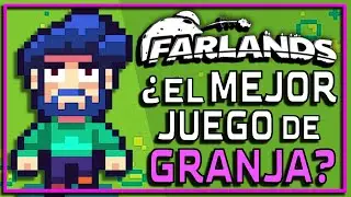 ¿FARLANDS va a DESTRONAR a STARDEW VALLEY? | Análisis Farlands