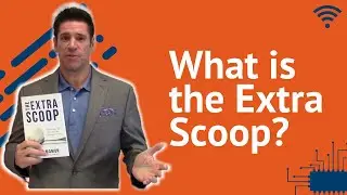 What Is The Extra Scoop?