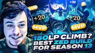 LL STYLISH | 150LP CLIMB? BEST ZED BUILD SEASON 13!!