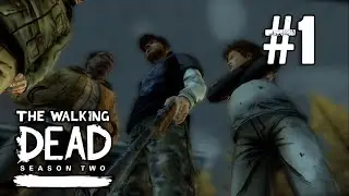 НОВАЯ ГРУППА ●  Прохождение The Walking Dead Season 2 ● #1