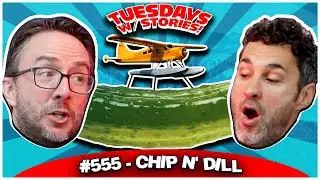 Chip n' Dill | Tuesdays With Stories 