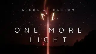 One More Light | Inspirational Hip Hop | Georgia Phantom