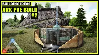 HOW TO BUILD A PVE BASE #2 | ARK SURVIVAL