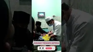 Disunat pengen Beli Sepeda 