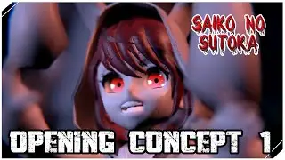 Saiko No Sutoka Opening Concept 1