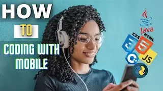 How to CODE with my Phone? | LEARN TO CODE |