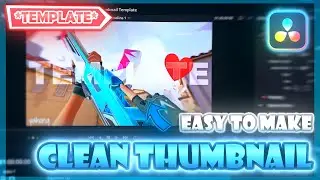 How to Make a *CLEAN💫* Thumbnail Like Cjaiye on Davinci Resolve!!! (FREE TEMPLATE)