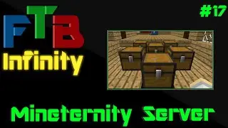 FTB Infinity |MINETERNITY| #17 - X-Crops
