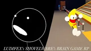 Ludifex’s Shovelware’s Brain Game RP - Showcase!