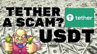 IS TETHER (USDT) A SCAM? - TICKING TIME BOMB!
