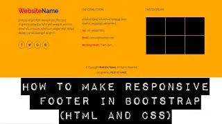 How To Make Responsive Footer in Bootstrap (HTML and CSS)