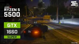 GTA 5 : Ryzen 5 5500 + GTX 1660 Super