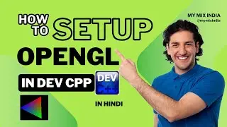 OpenGL Setup and Program in Dev C++ in Hindi 2025 