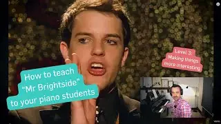 How to teach 'Mr Brightside' (The Killers) to your piano students